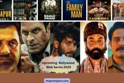 upcoming bollywood web series 2024